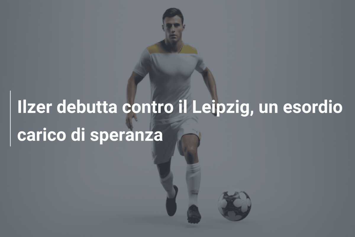 Ilzer debutta contro il Leipzig, un esordio carico di speranza