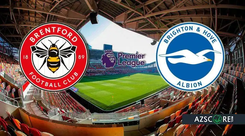 Brentford vs Brighton & Hove: Prediction and Match Preview