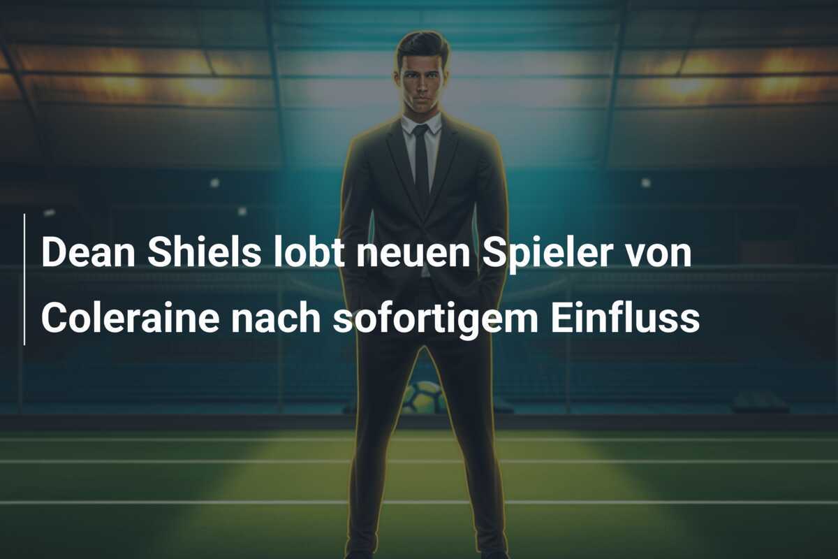 Dean Shiels lobt neuen Spieler von Coleraine nach sofortigem Einfluss