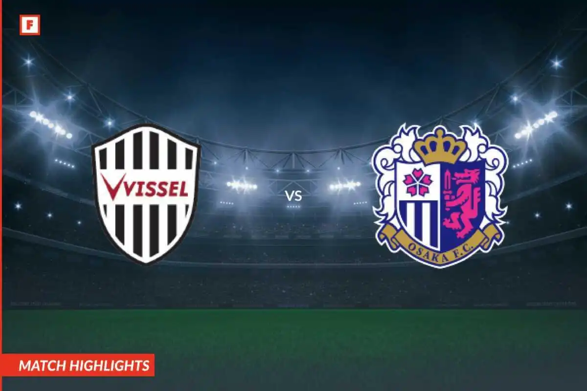 Vissel Kobe - Cerezo Osaka gol e momenti salienti