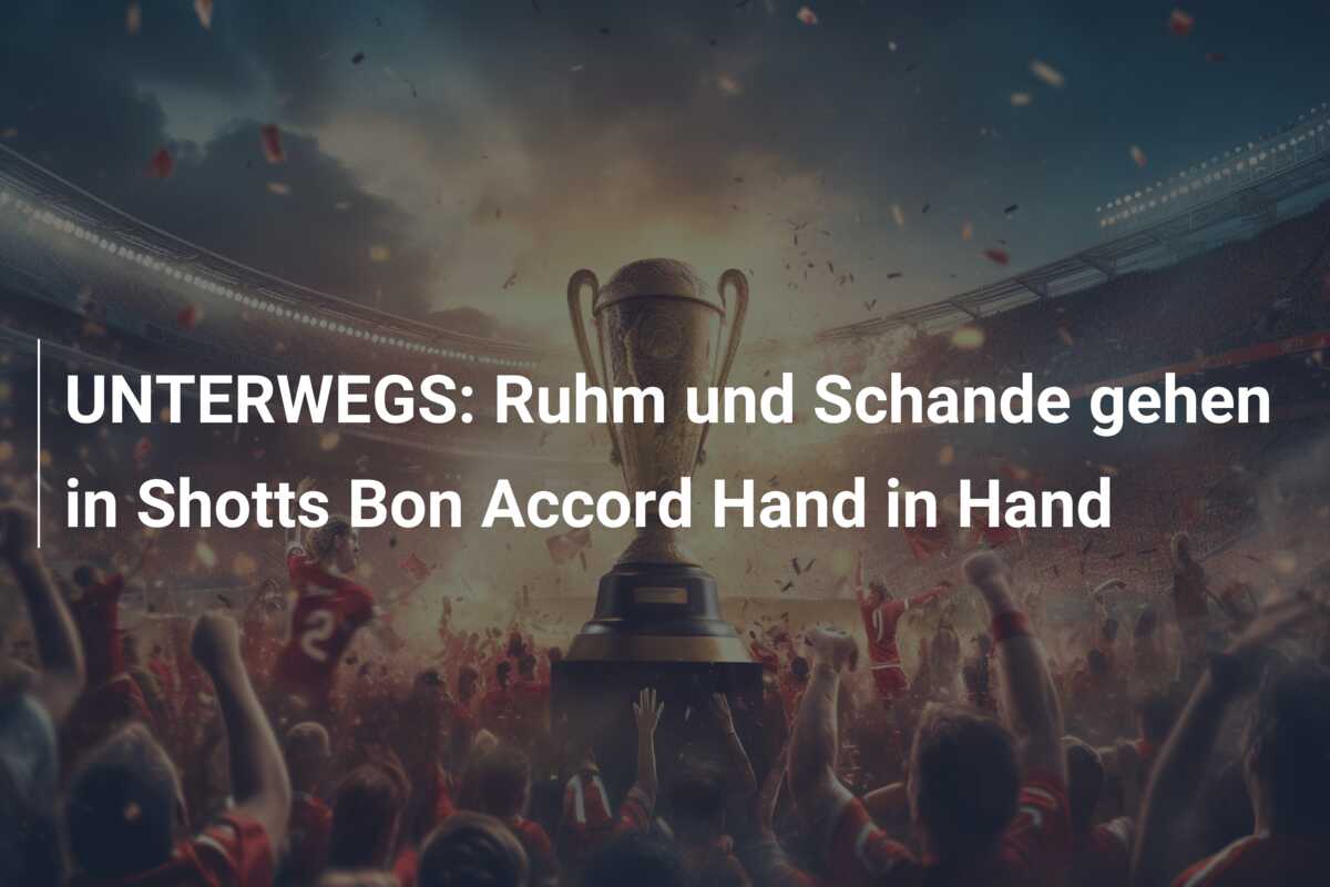 UNTERWEGS: Ruhm und Schande gehen in Shotts Bon Accord Hand in Hand