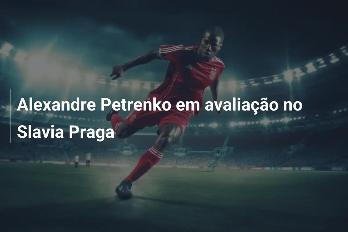 Alexandre Petrenko em avaliação no Slavia Praga