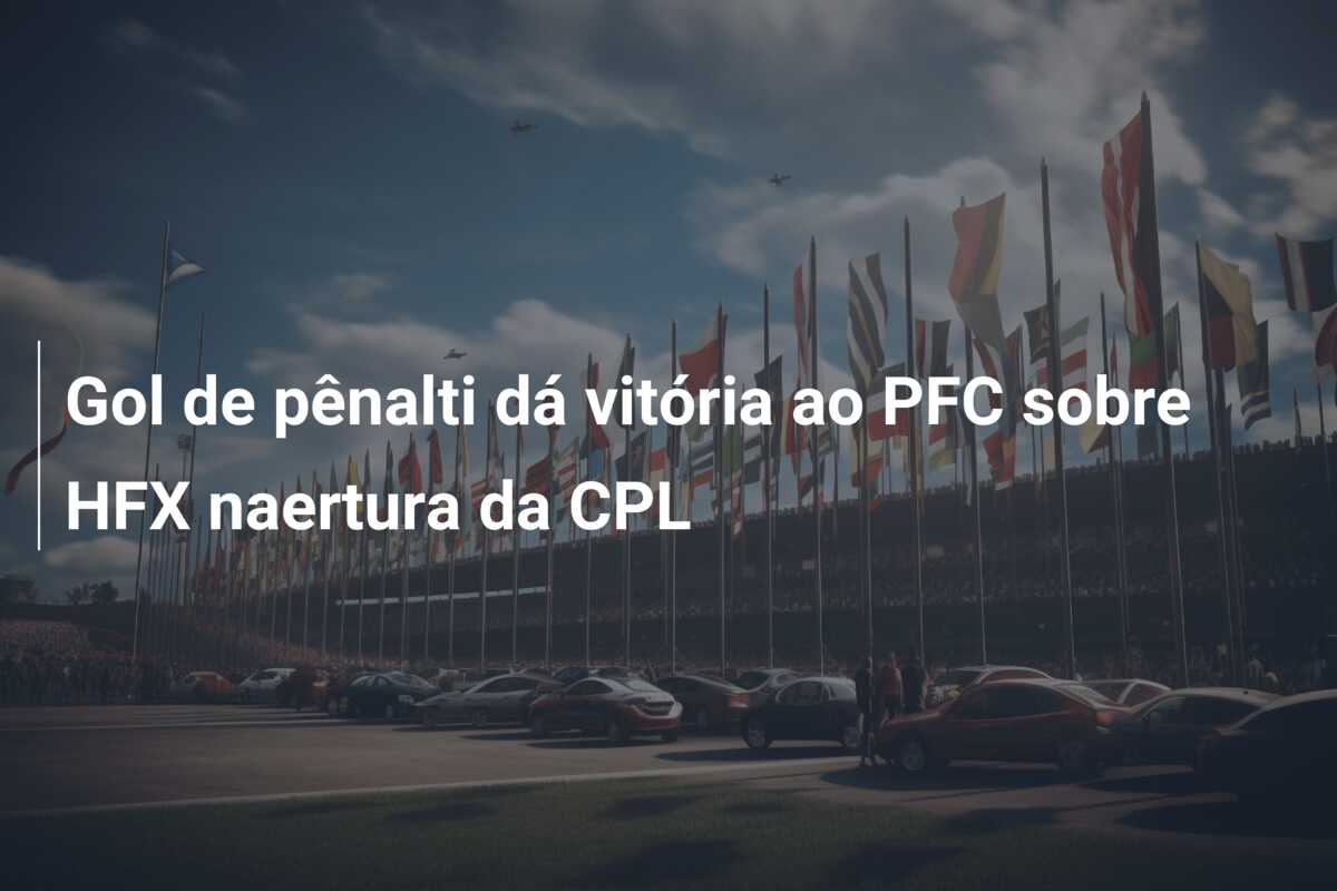 Gol de pênalti dá vitória ao PFC sobre HFX naertura da CPL