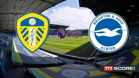 Leeds Set to Party While Brighton Chase European Glory at Elland Road