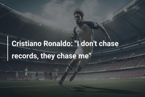 Cristiano Ronaldo: “I don’t chase records, they chase me”