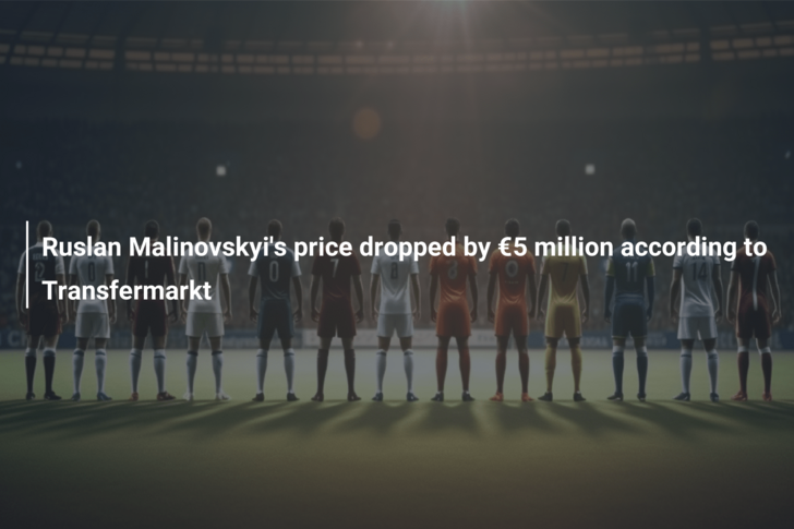 Ruslan Malinovskyi's price dropped by €5 million according to Transfermarkt  