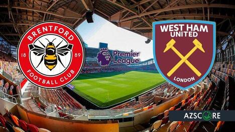 Brentford gegen West Ham: Ein Duell mit europäischen Träumen und Abstiegssorgen