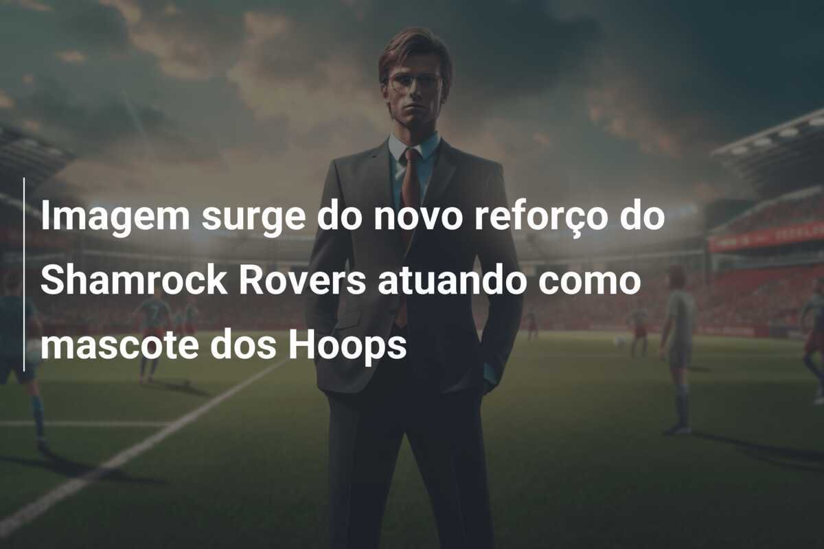 Imagem surge do novo reforço do Shamrock Rovers atuando como mascote dos Hoops