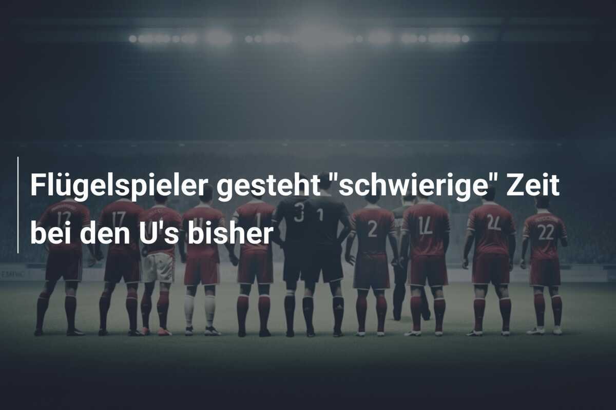 Flügelspieler gesteht "schwierige" Zeit bei den U's bisher