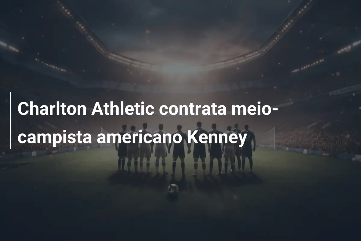 Charlton Athletic contrata meio-campista americano Kenney