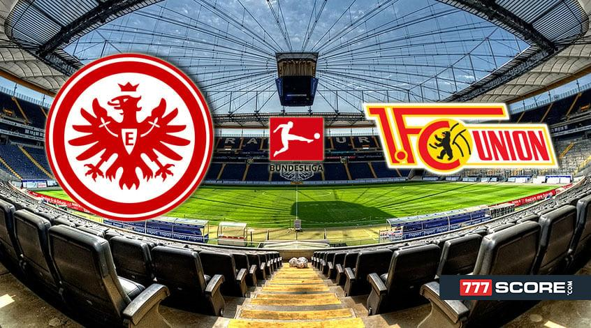 Eintracht vs Union: Match Preview and Prediction