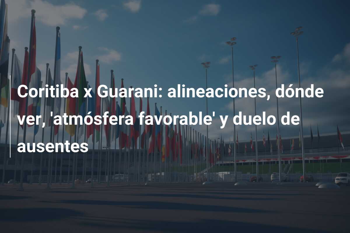 Coritiba x Guarani: alineaciones, dónde ver, ‘atmósfera favorable’ y duelo de ausentes