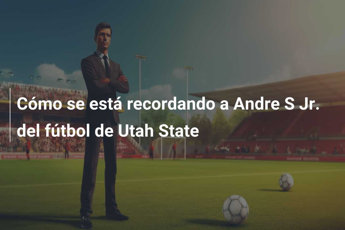 Cómo se está recordando a Andre S Jr. del fútbol de Utah State