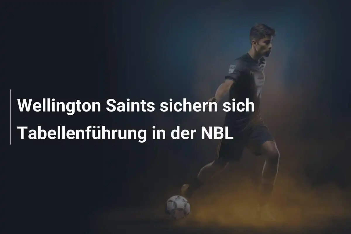 Wellington Saints sichern sich Tabellenführung in der NBL