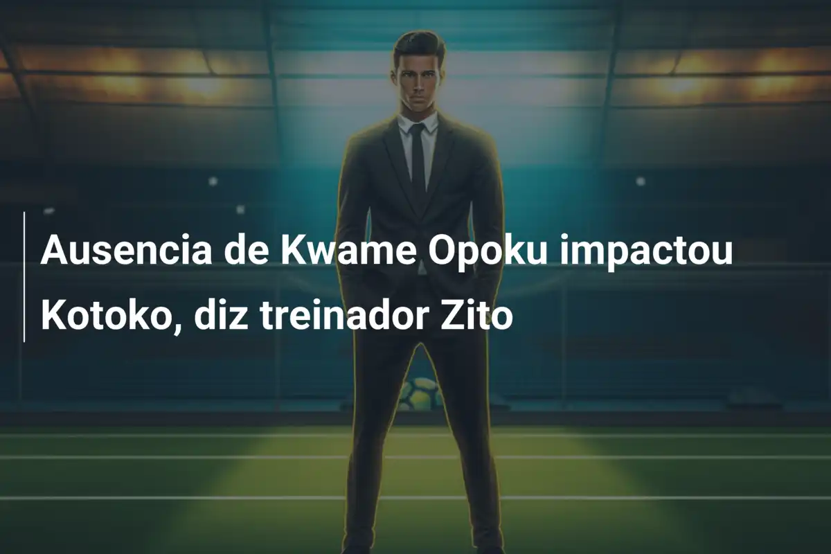 Ausencia de Kwame Opoku impactou Kotoko, diz treinador Zito