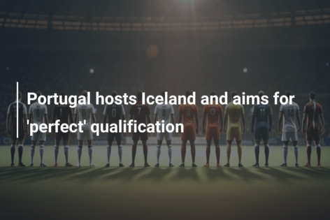 Portugal ontvangt IJsland en streeft naar ‘perfecte’ kwalificatie