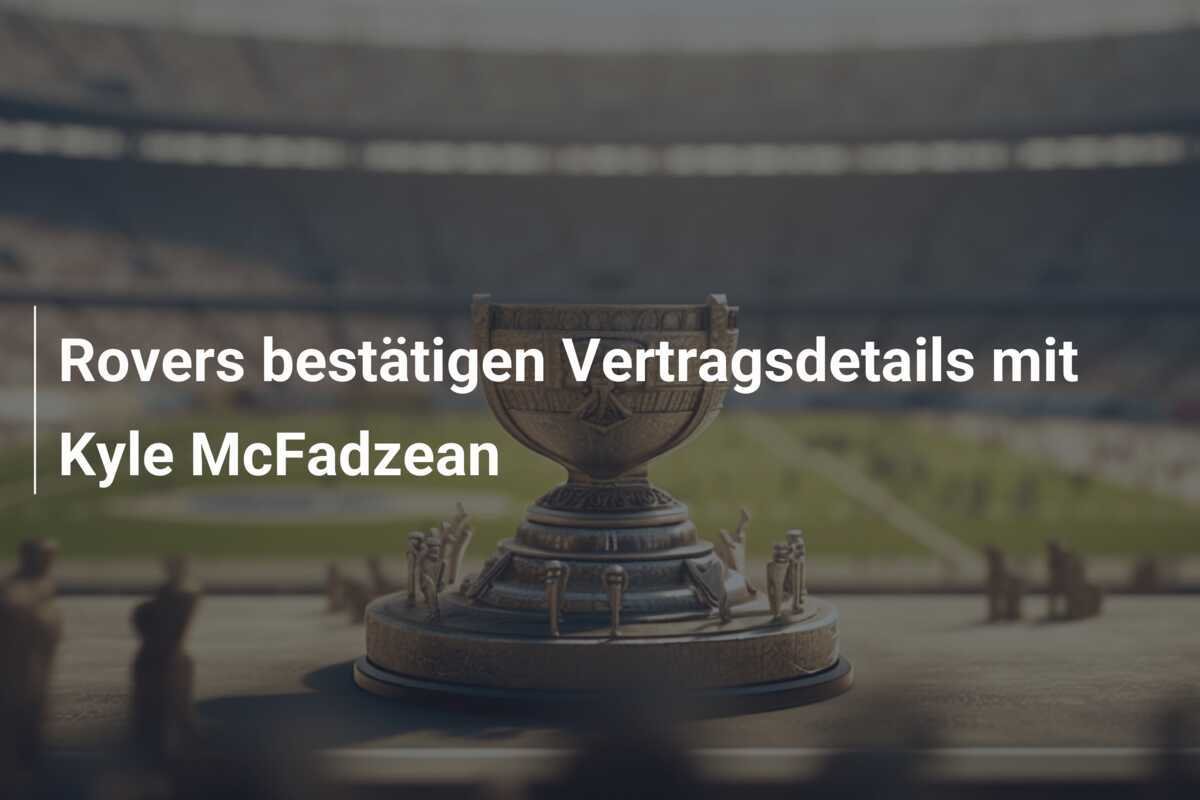 Rovers bestätigen Vertragsdetails mit Kyle McFadzean