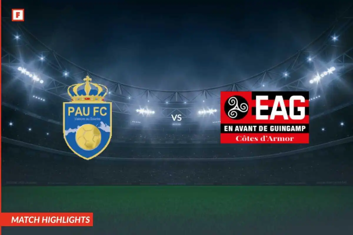 Pau - EA Guingamp tore und höhepunkte