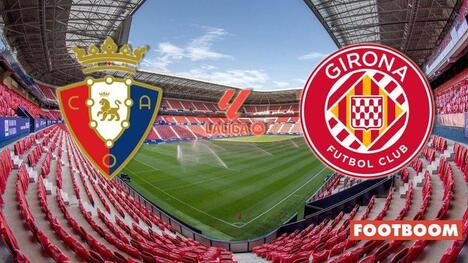 Osasuna – Girona. Prognoza i pregled meča