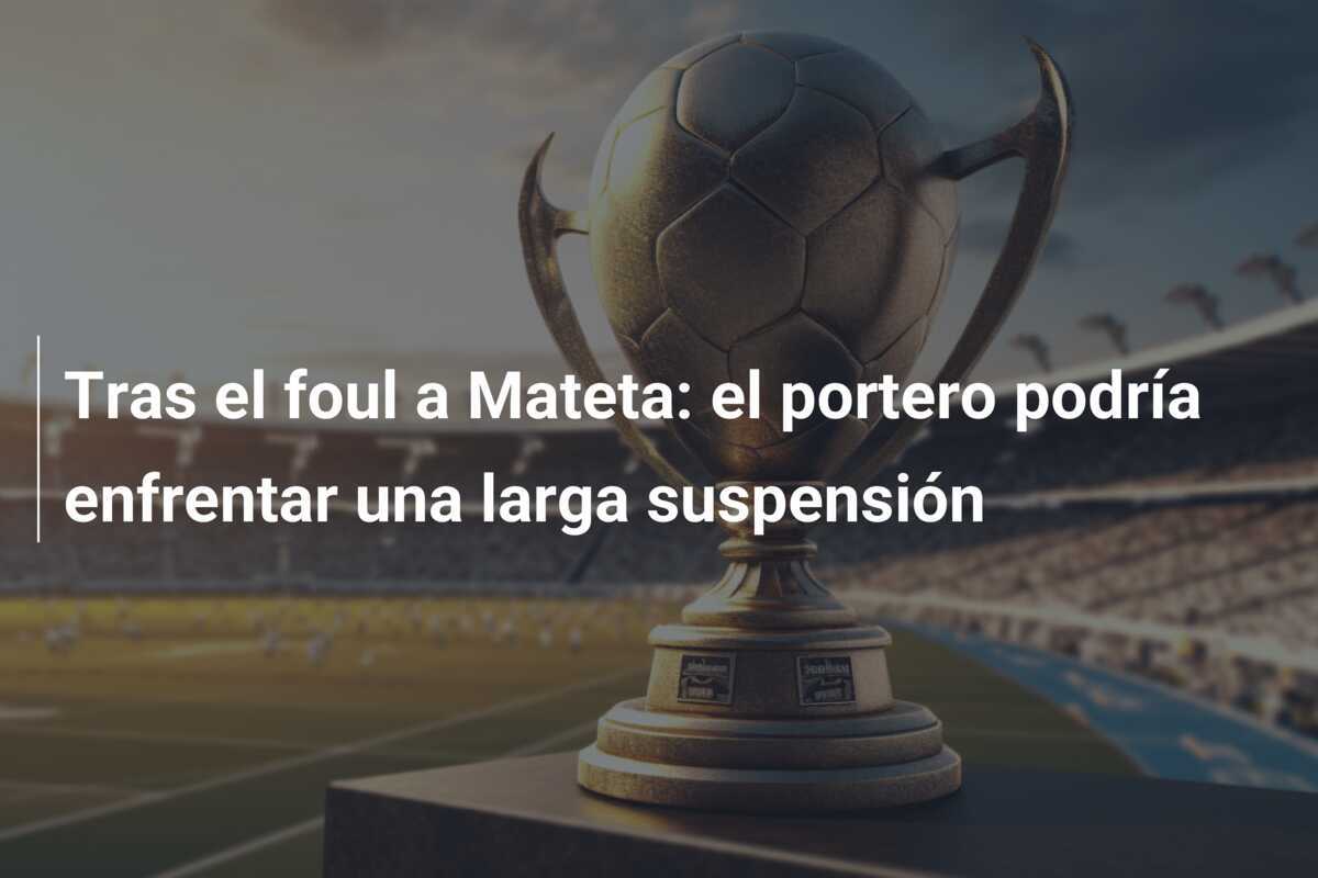Tras el foul a Mateta: el portero podría enfrentar una larga suspensión