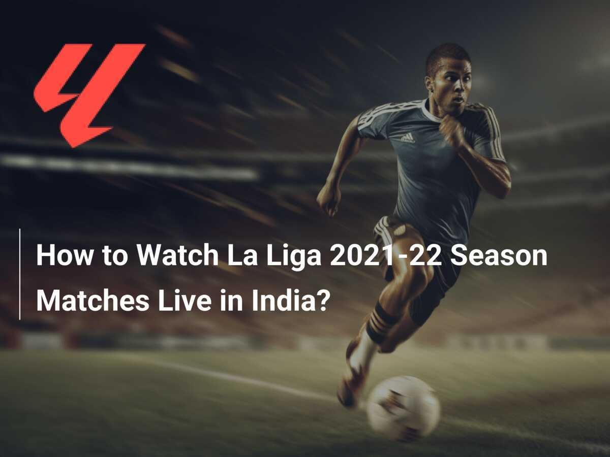 La liga 2021 online