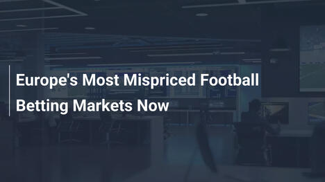 Los mercados de apuestas de fútbol más mal precitados en Europa