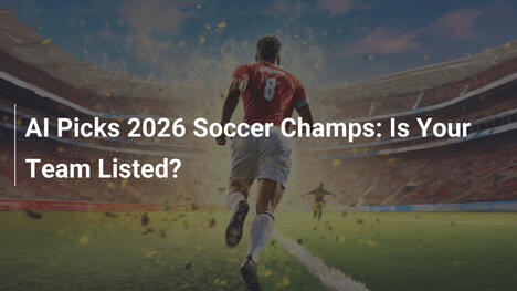 AI Sceglie i Campioni del Calcio 2026: La Tua Squadra è in Lista?