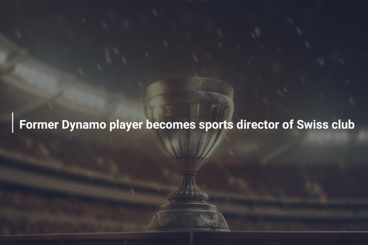 Former Dynamo player becomes sports director of Swiss club