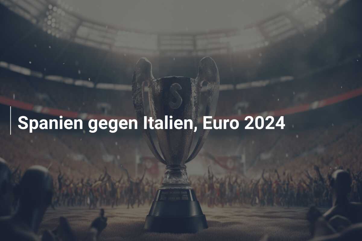 Spanien gegen Italien, Euro 2024