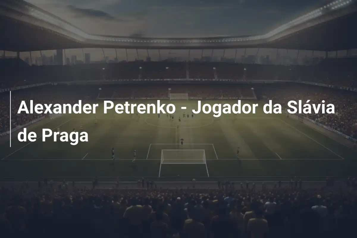 Alexander Petrenko - Jogador da Slávia de Praga