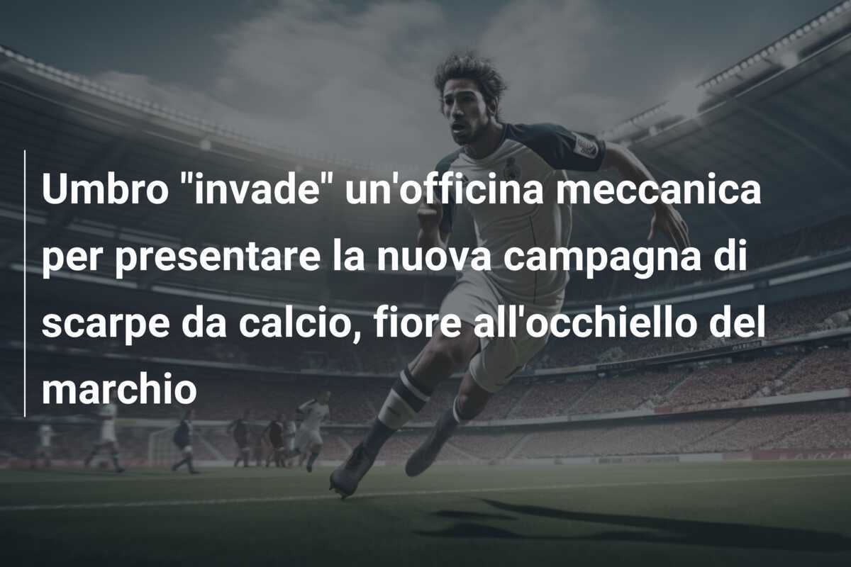 Umbro "invade" un'officina meccanica per presentare la nuova campagna di scarpe da calcio, fiore all'occhiello del marchio