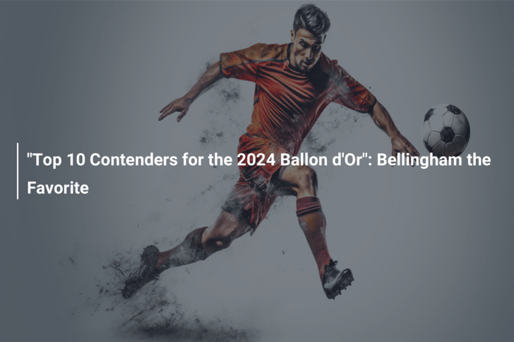 Ballon d'Or 2024 odds: Jude Bellingham favourite, Kylian Mbappe, Erling  Haaland and Harry Kane in behind