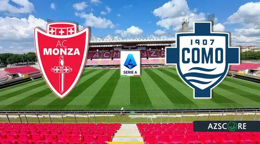 Monza - Como : Analyse et pronostics avant le match