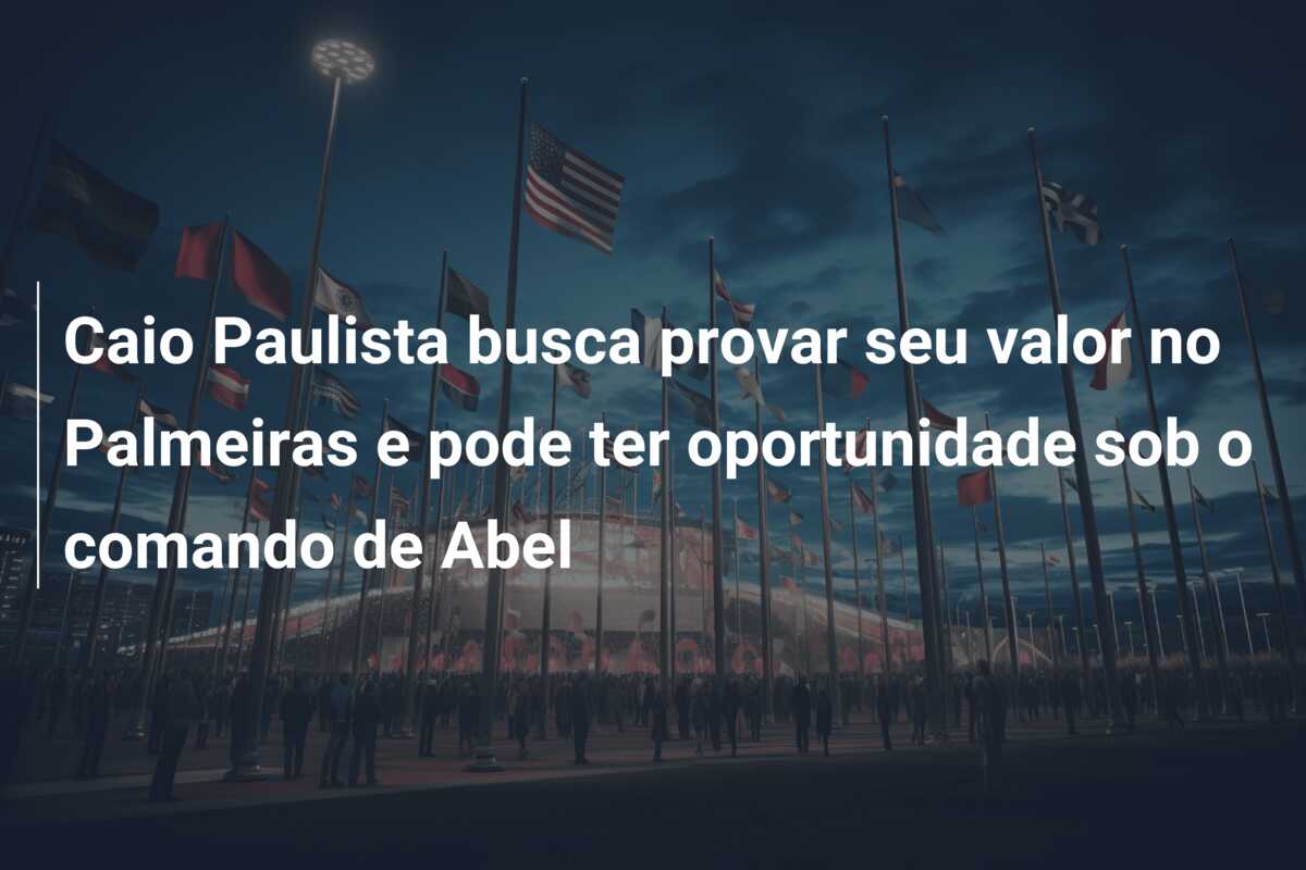 Caio Paulista busca provar seu valor no Palmeiras e pode ter oportunidade sob o comando de Abel
