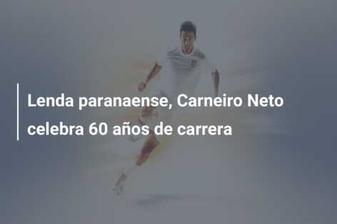 Lenda paranaense, Carneiro Neto celebra 60 años de carrera