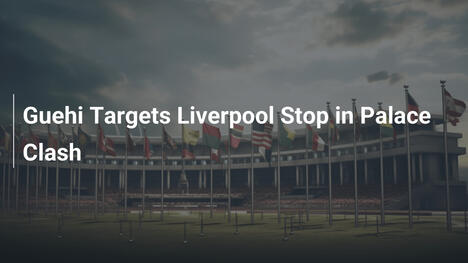 Guehi Sfida il Liverpool nello Scontro con il Palace