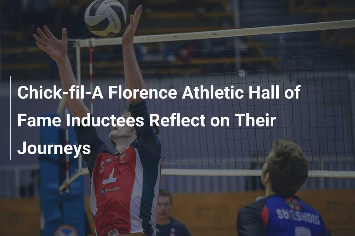 Los Inductees del Salón de la Fama Atlético Chick-fil-A Florence Reflexionan sobre sus Trayectorias