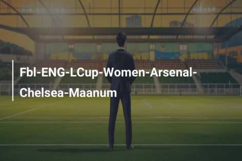 Fbl-ENG-LCup-Women-Arsenal-Chelsea-Maanum