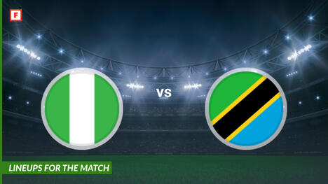 ไนจีเรีย ปะทะ Tanzania: รายชื่อผู้เล่นสำหรับการแข่งขัน
