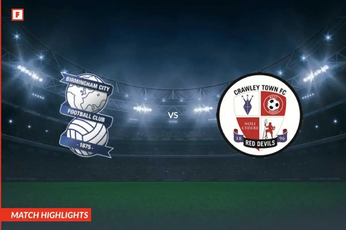 Birmingham City - Crawley Town gol e momenti salienti