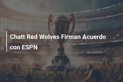 Chatt Red Wolves Firman Acuerdo con ESPN