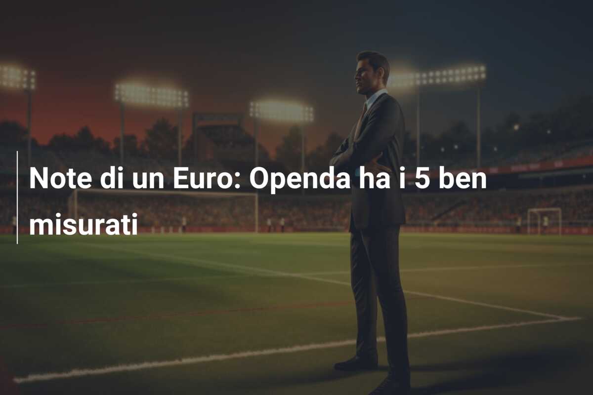 Note di un Euro: Openda ha i 5 ben misurati