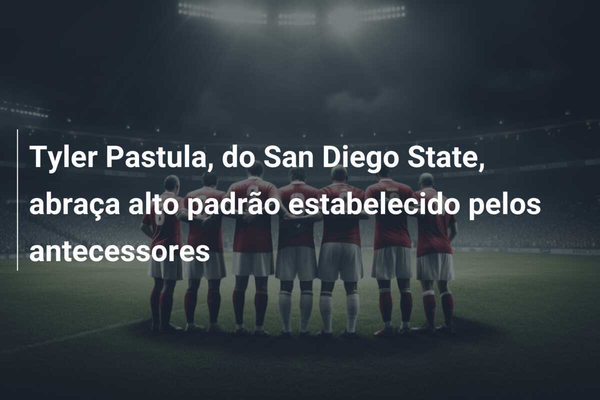 Tyler Pastula, do San Diego State, abraça alto padrão estabelecido pelos antecessores