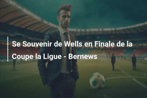 Se Souvenir de Wells en Finale de la Coupe la Ligue – Bernews