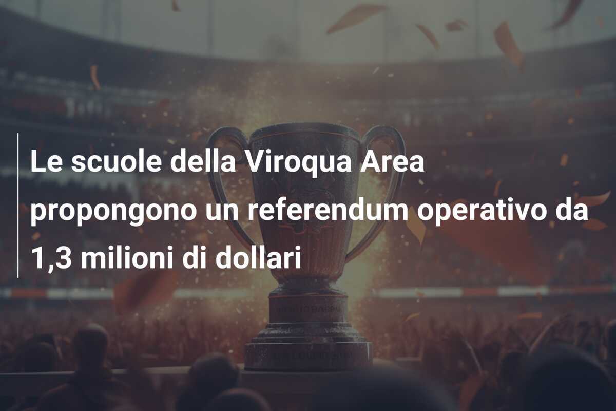 Le scuole della Viroqua Area propongono un referendum operativo da 1,3 milioni di dollari
