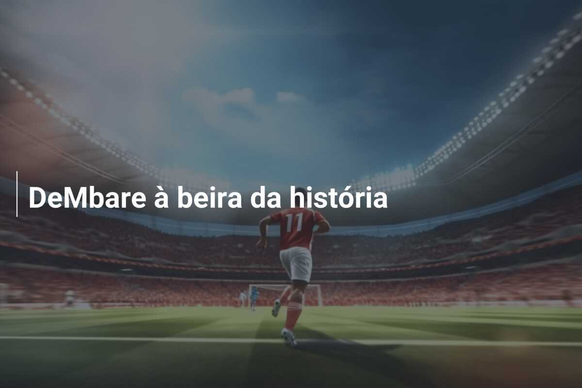 DeMbare à beira da história