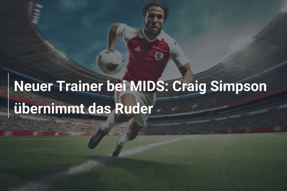 Neuer Trainer bei MIDS: Craig Simpson übernimmt das Ruder