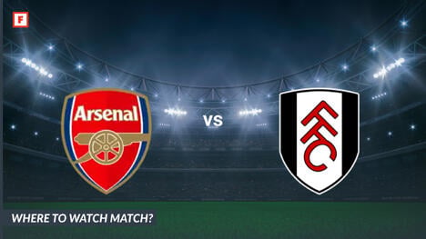 Where to Watch Arsenal - Fulham: TV Channel and Start Time