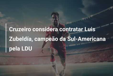 Cruzeiro considera contratar Luis Zubeldía, campeão da Sul-Americana pela LDU