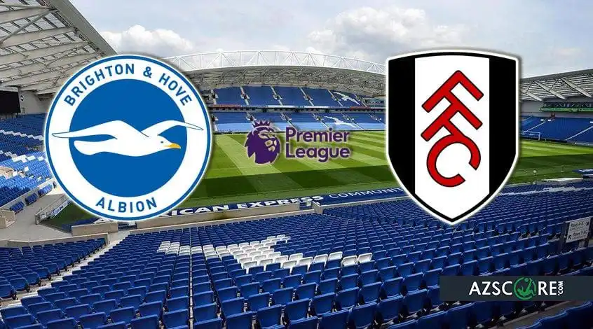 Brighton and Hove vs. Fulham: Prediction and Match Preview